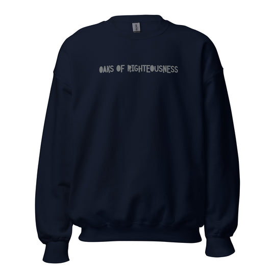Oaks of Righteousness - Unisex Regular Sweatshirt