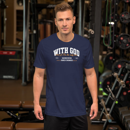 "With God Even If I’m the Only One – Christian Graphic Tee, faith-based clothing, scripture-inspired gift, daily discipleship wear."