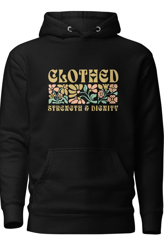 Clothed in Strength & Dignity - Premium Unisex Hoodie