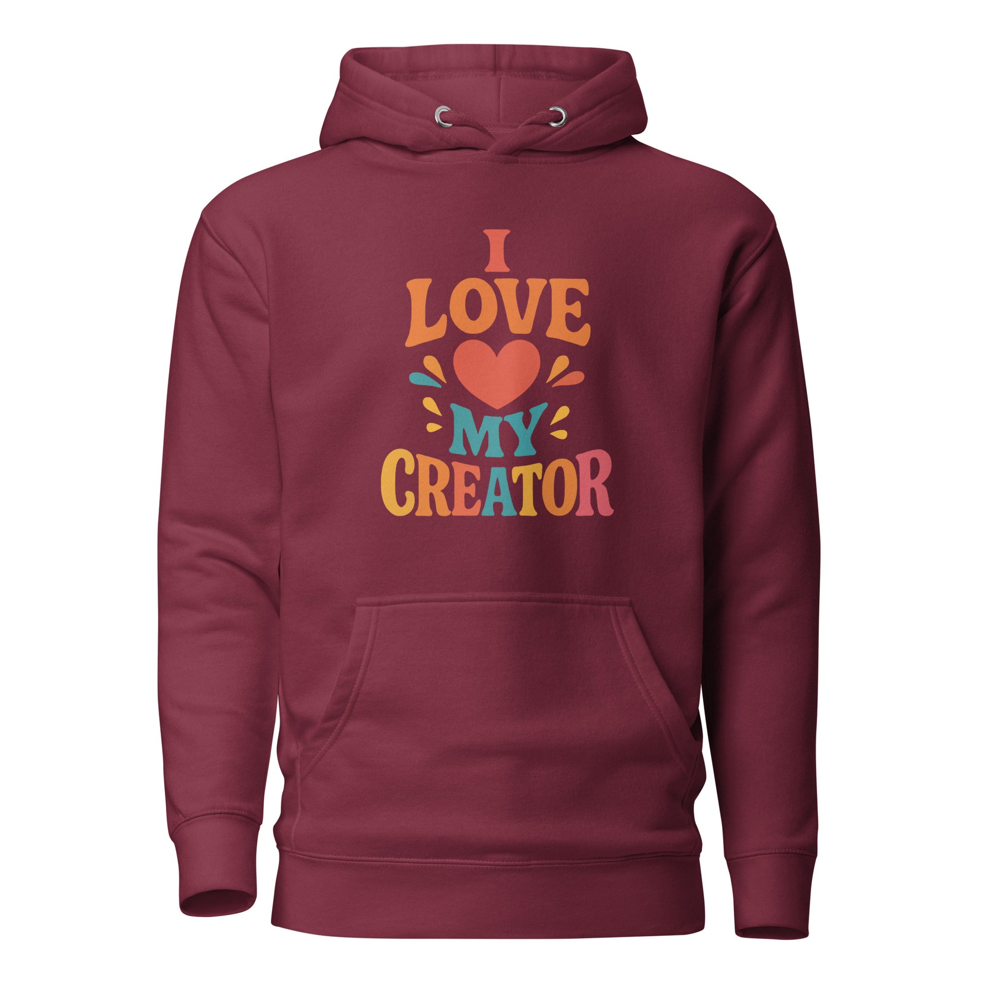 I Love My Creator- Unisex Premium Hoodie