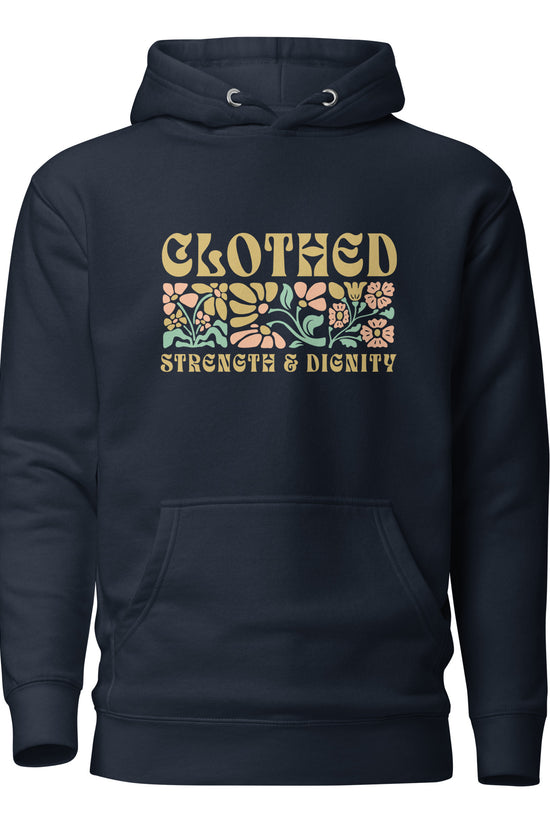 Clothed in Strength & Dignity - Premium Unisex Hoodie