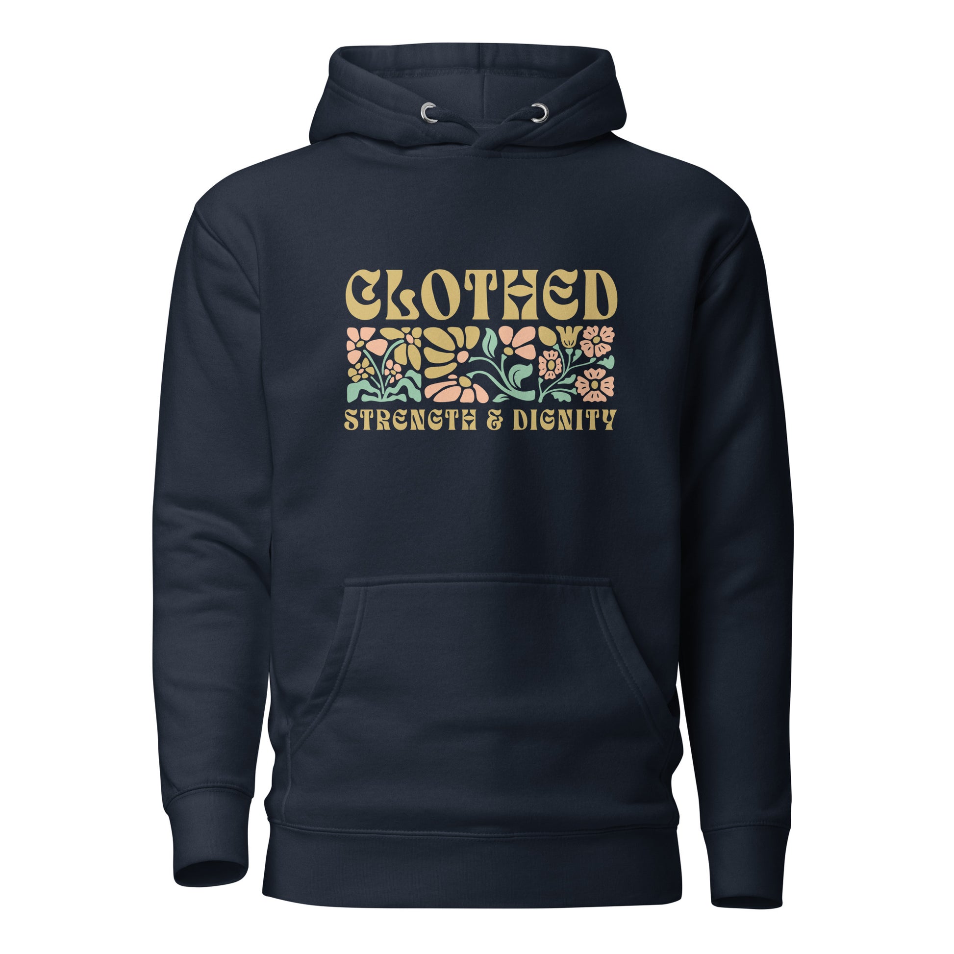 Clothed in Strength & Dignity - Premium Unisex Hoodie