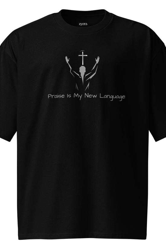 Praise Is My Language - Oversized Premium Heavyweight Tee