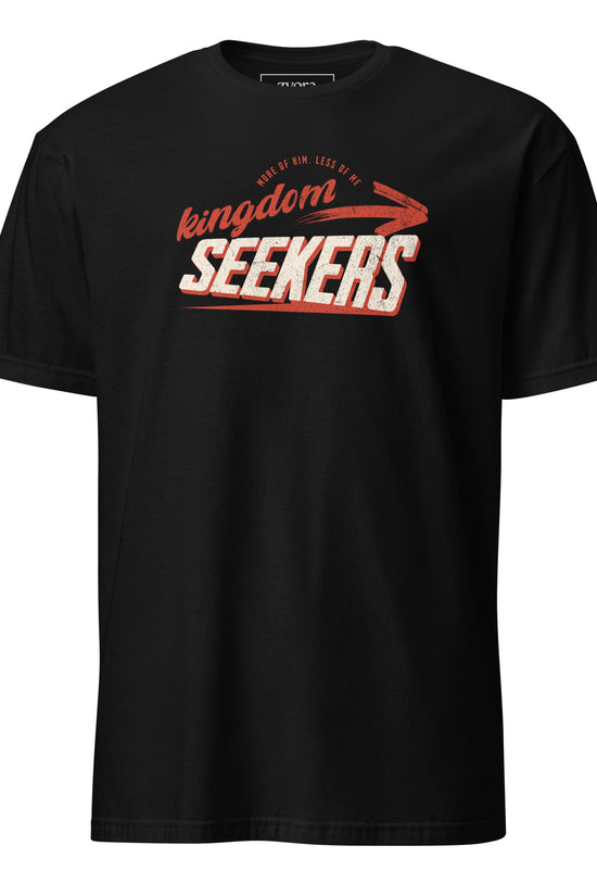 Kingdom Seekers Christian t-shirt with More of Him Less of Me text, inspired by Matthew 6:33 and John 3:30