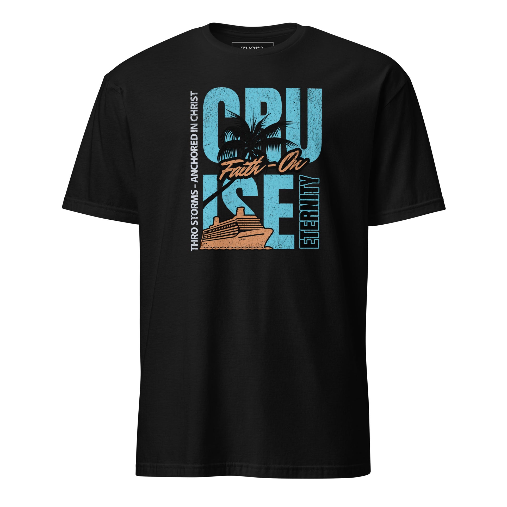 “Anchored in Christ Christian graphic tee in black – Cruise Through Storms Eternity Design – Zyora Apparel”