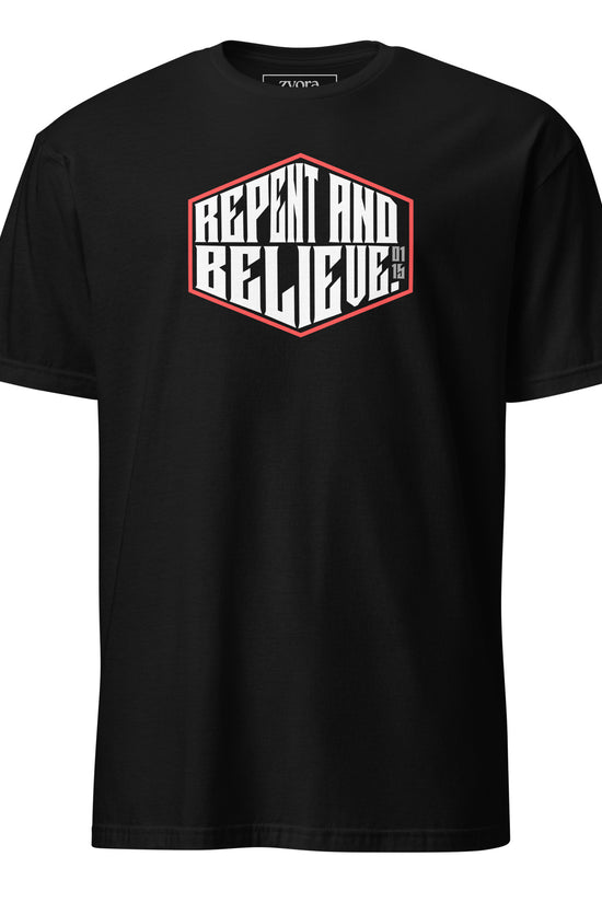 Repent & Believe - Unisex Regular Tee