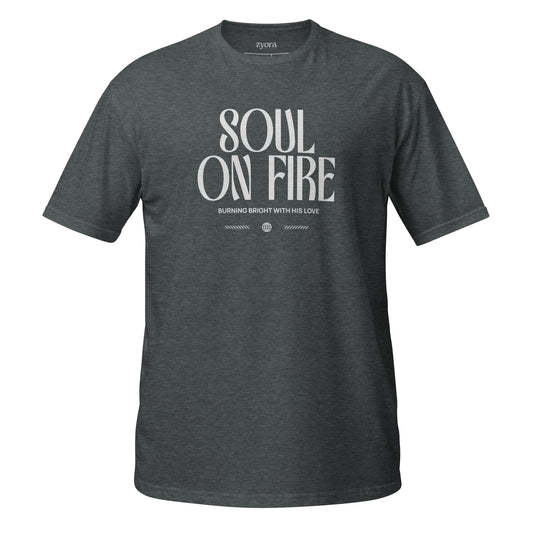 Soul On Fire Christian t-shirt with Jeremiah 20:9 scripture, premium unisex fit