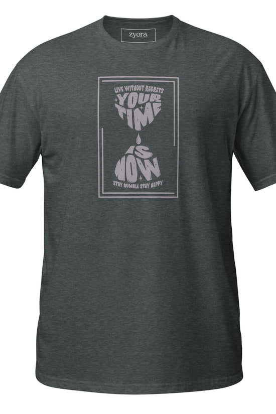 Your Time is Now - Unisex Regular Tee
