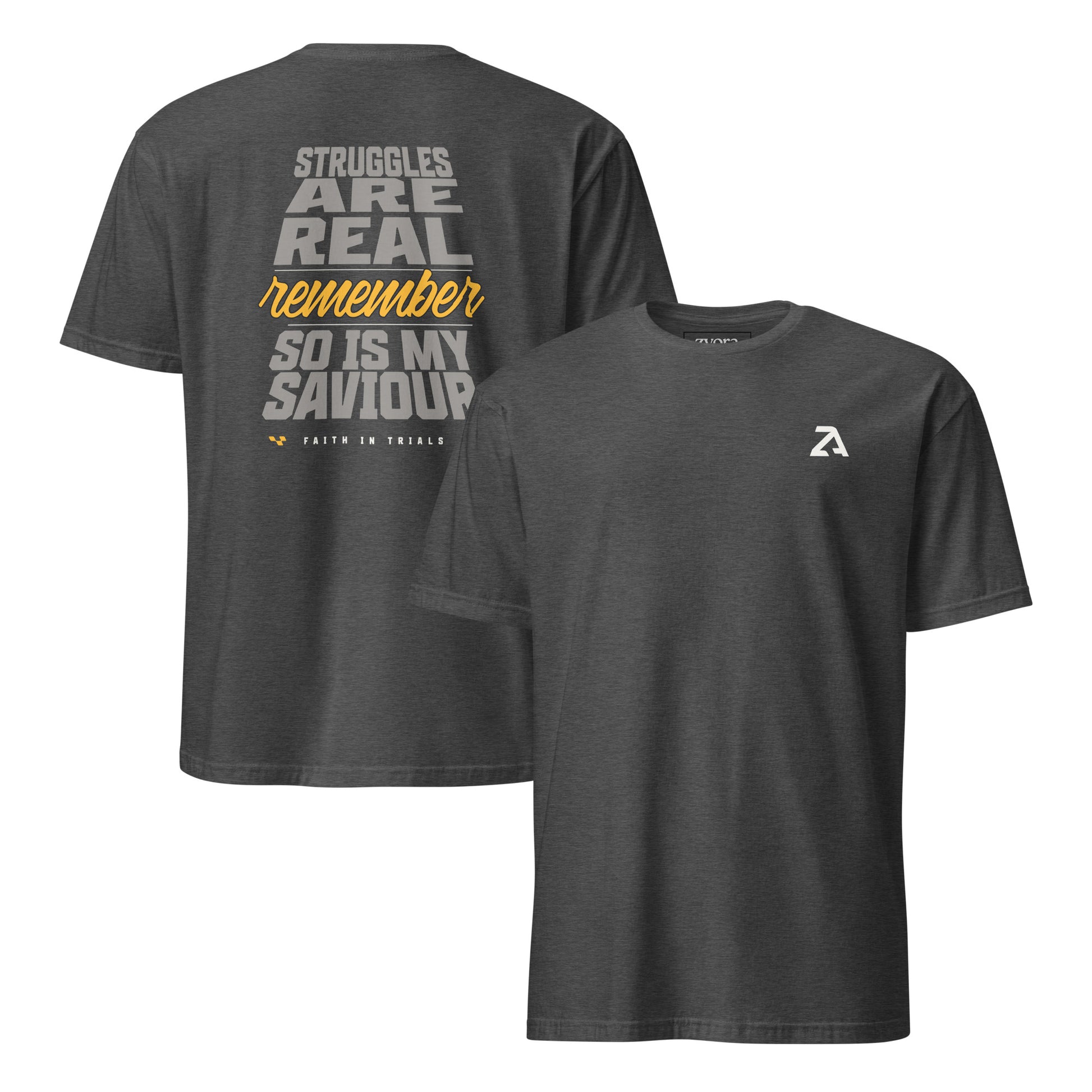 "Christian graphic tee with the phrase Struggles Are Real – Remember So Is My Saviour. Faith in trials shirt reminding believers to trust God in hardships. Inspirational Christian gift, scripture-inspired apparel, faith-based streetwear for men and women."