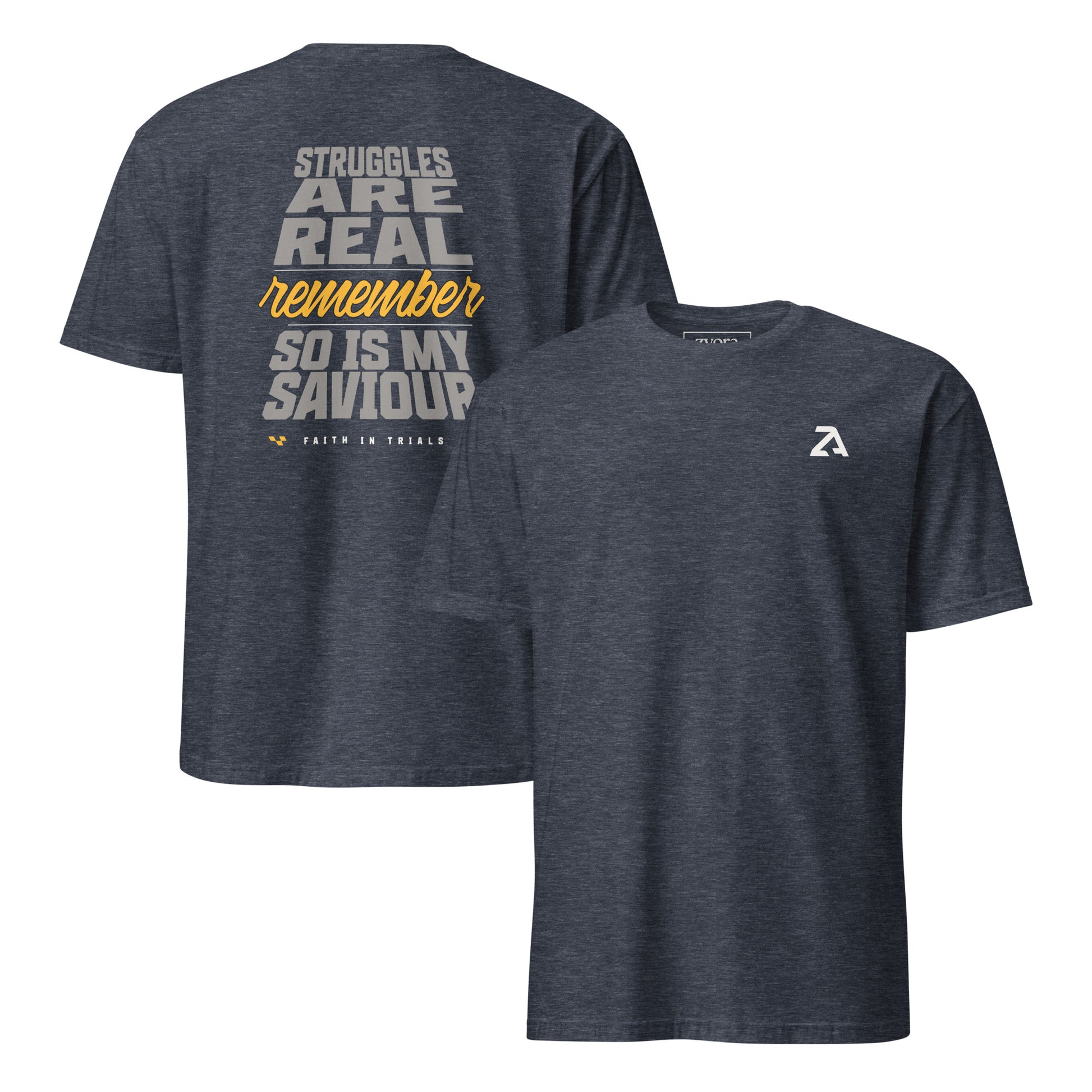 "Christian graphic tee with the phrase Struggles Are Real – Remember So Is My Saviour. Faith in trials shirt reminding believers to trust God in hardships. Inspirational Christian gift, scripture-inspired apparel, faith-based streetwear for men and women."