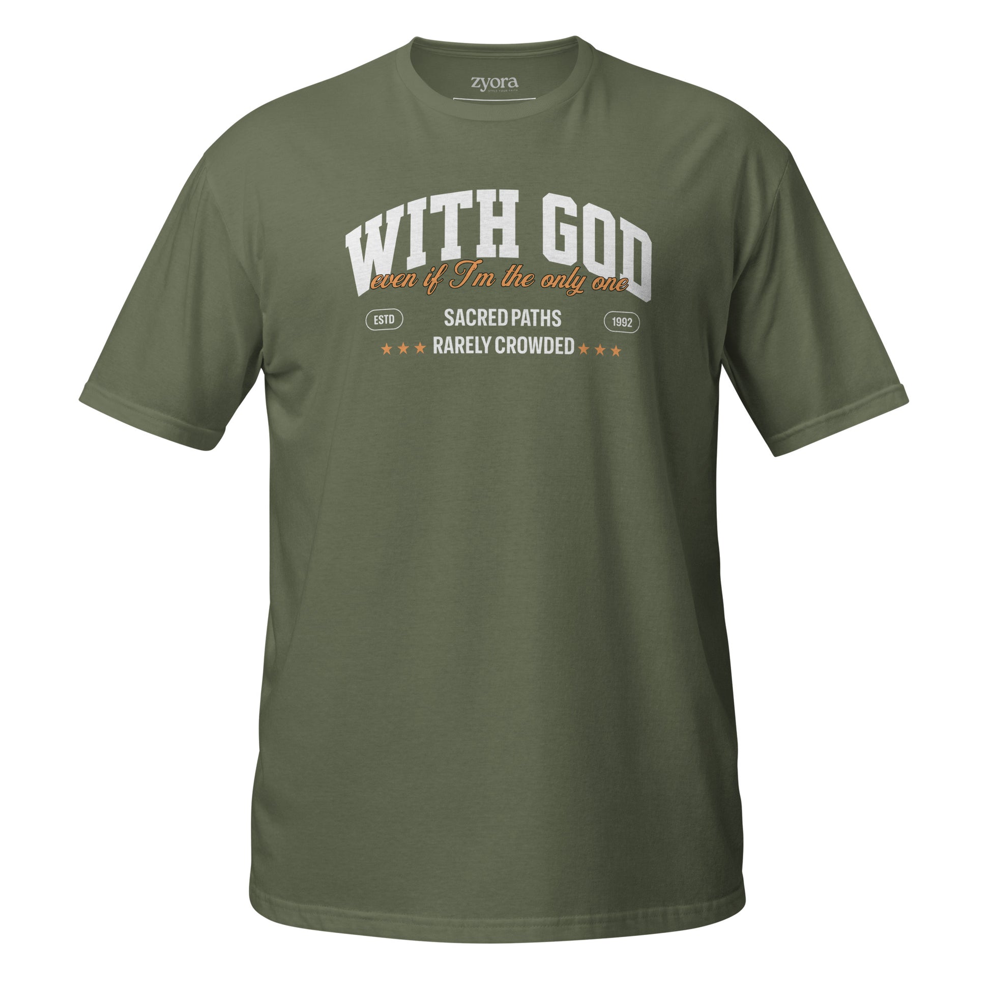 "With God Even If I’m the Only One – Christian Graphic Tee, faith-based clothing, scripture-inspired gift, daily discipleship wear."
