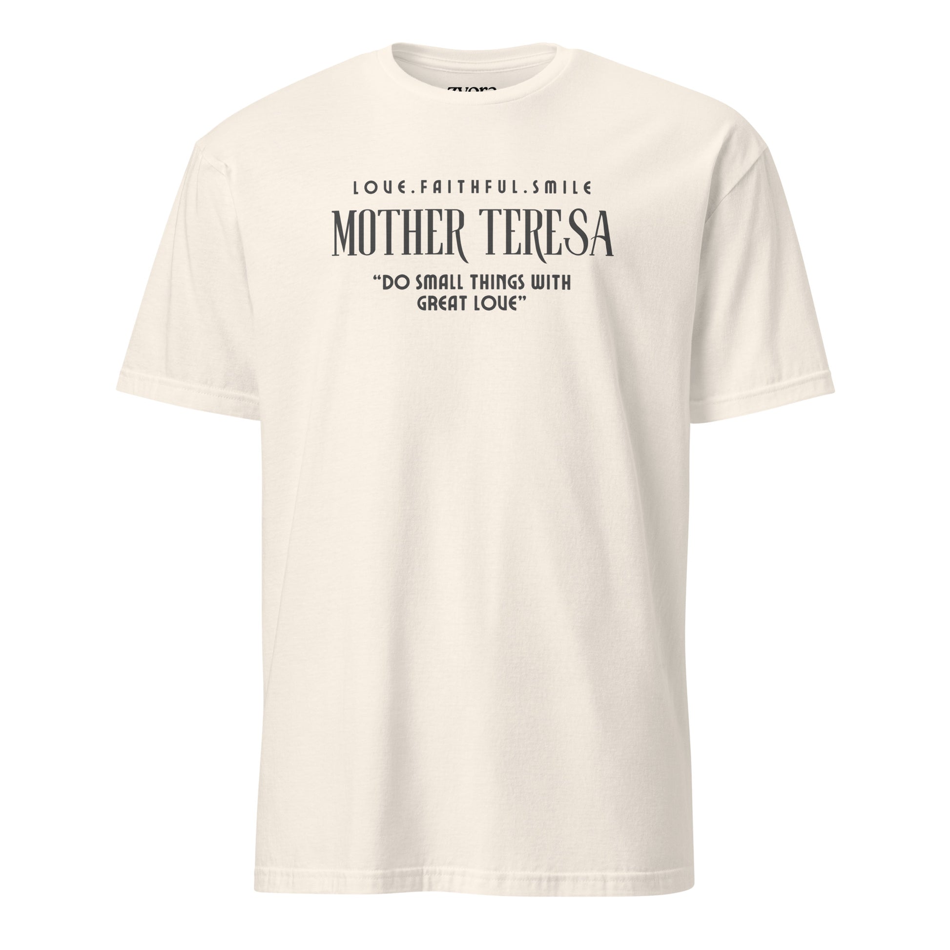 Zyora Apparel Regular Tee with Mother Teresa inspired design “Do Small Things with Great Love” – casual Christian faith-based t-shirt.