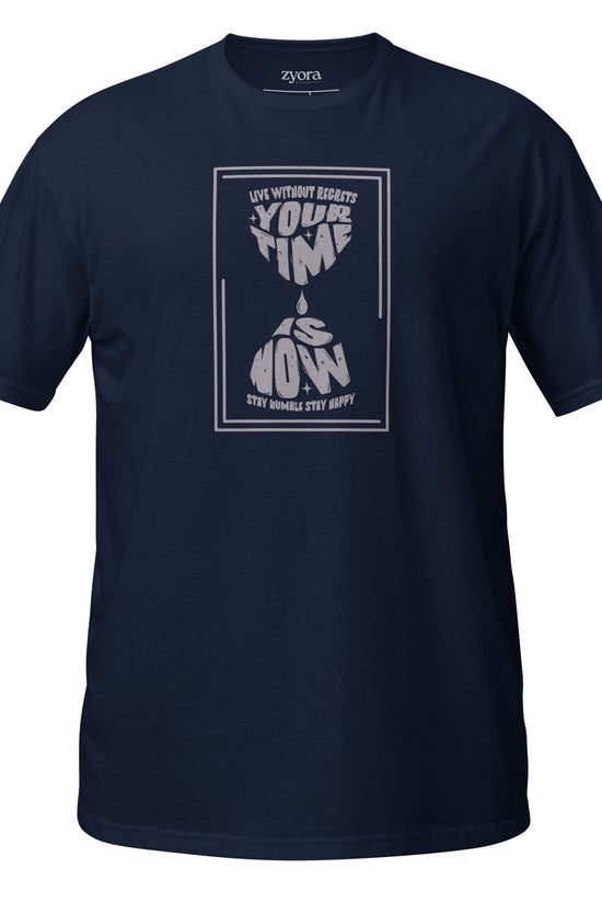 Your Time is Now - Unisex Regular Tee
