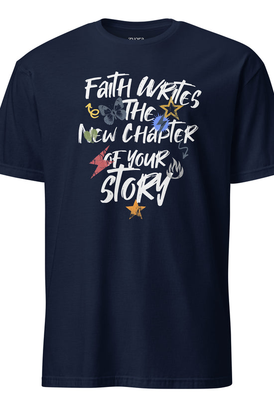 Faith Writes New Chapter - Regular Unisex Tee