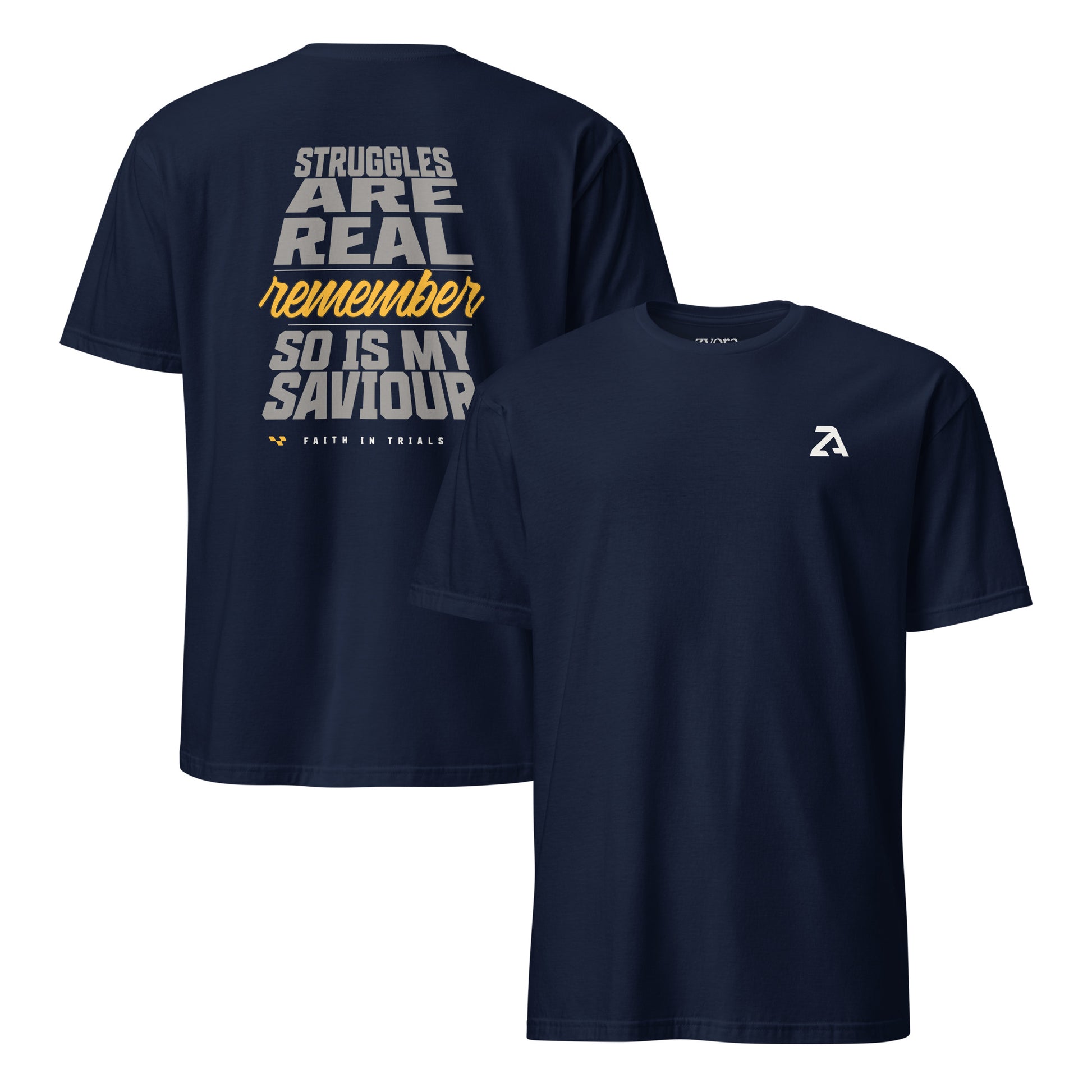 "Christian graphic tee with the phrase Struggles Are Real – Remember So Is My Saviour. Faith in trials shirt reminding believers to trust God in hardships. Inspirational Christian gift, scripture-inspired apparel, faith-based streetwear for men and women."
