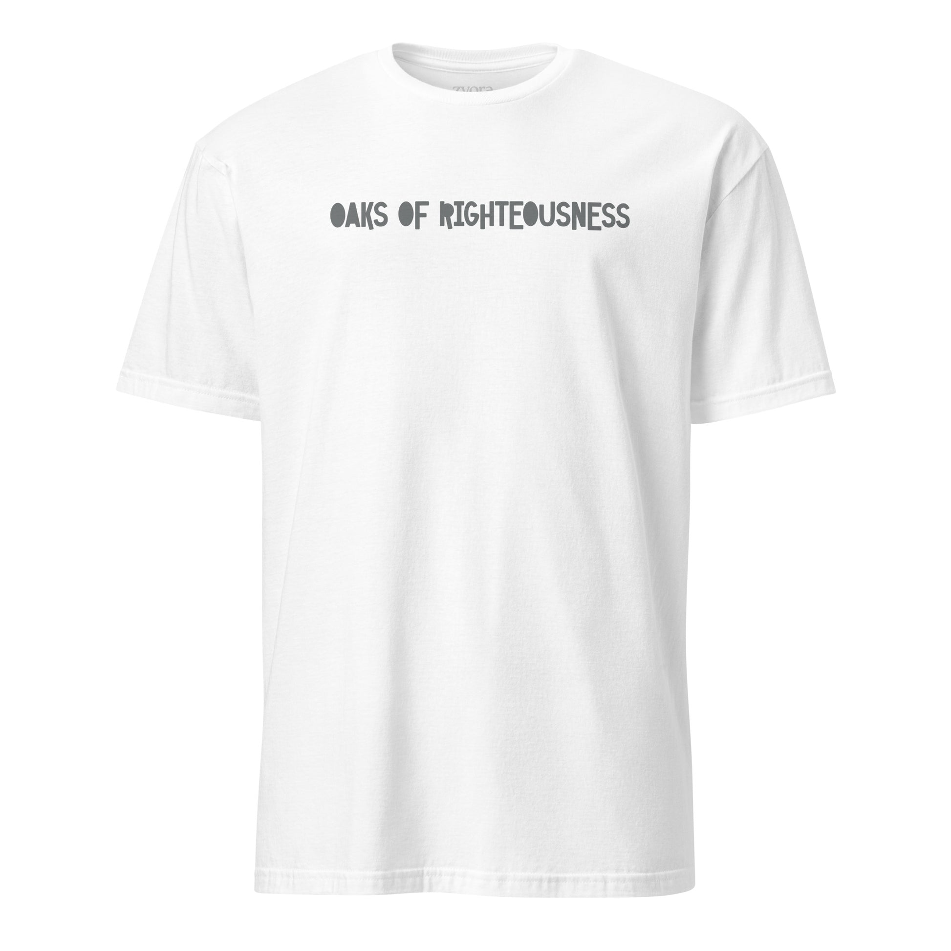 Oaks of Righteousness - Unisex Regular Tee