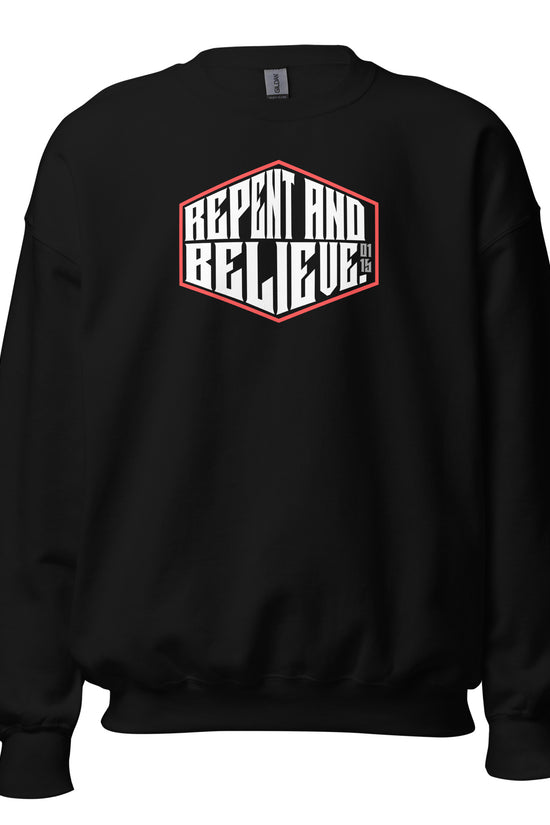 Repent & Believe - Unisex Regular Sweatshirt