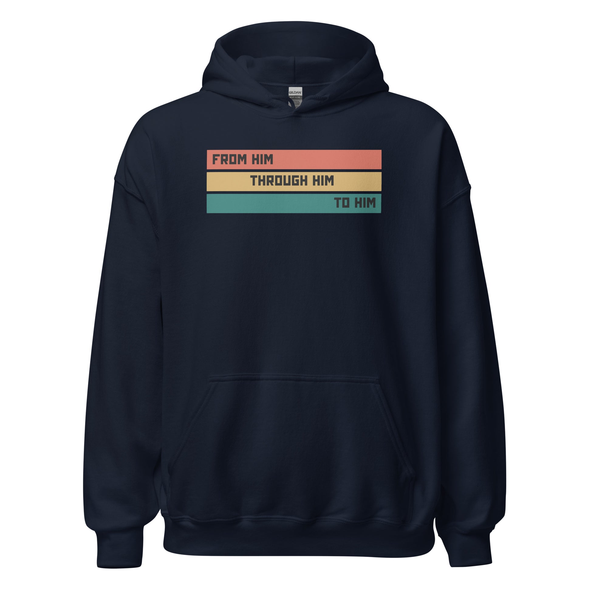 From Him Through Him To Him - Unisex Regular Hoodie