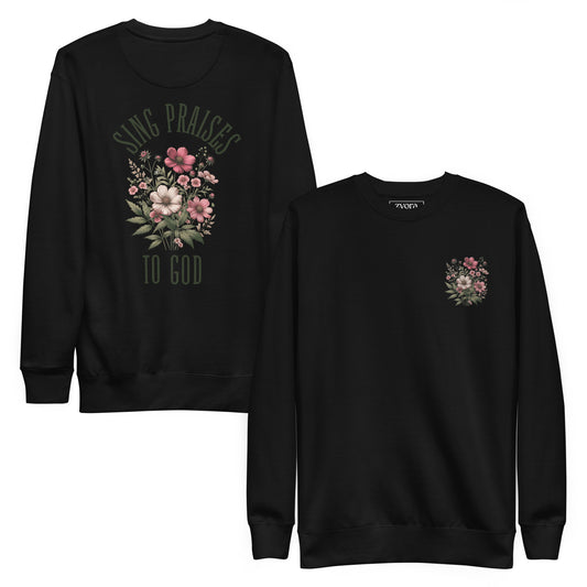 Sing Praises To God - Women Premium Sweatshirt