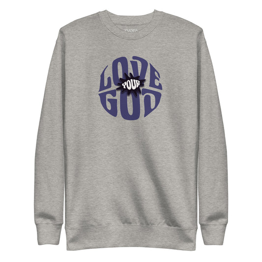 Love Your GOD - Women Premium Sweatshirt