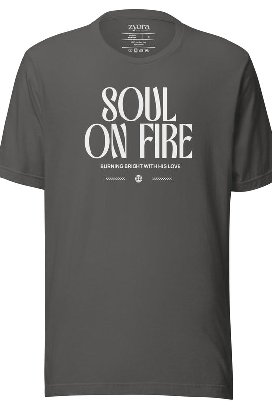 Soul On Fire Christian t-shirt with Jeremiah 20:9 scripture, premium unisex fit