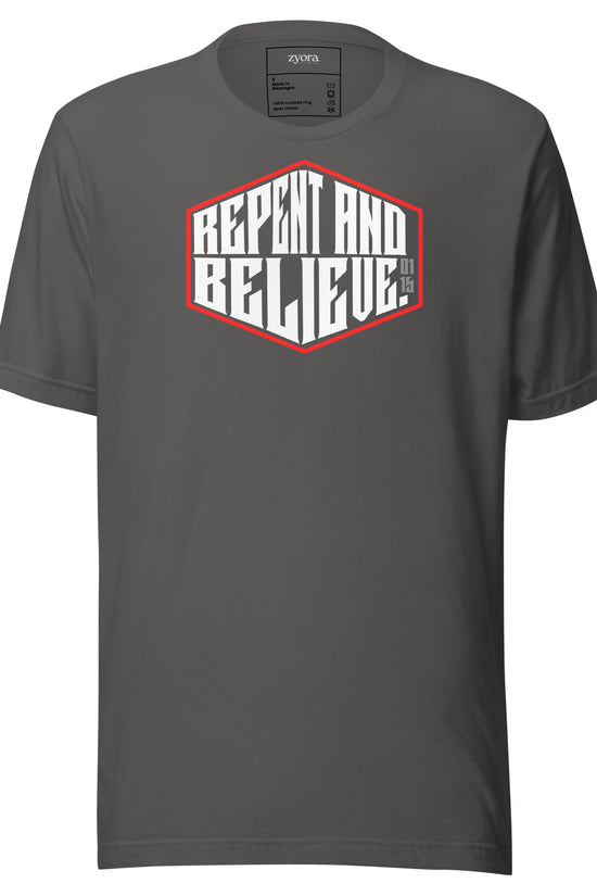 Repent & Believe  - Unisex Premium Tee