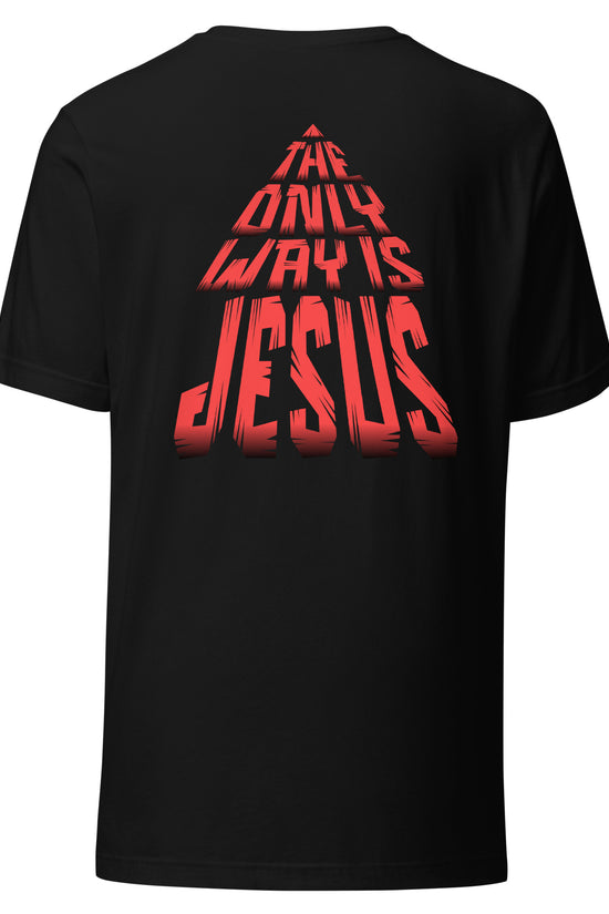 Unisex premium Christian tee with “The Only Way Is JESUS” design – back bold design faith-based fashion and gift by Zyora 