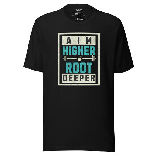Aim Higher Root Deeper - Unisex Premium Tee