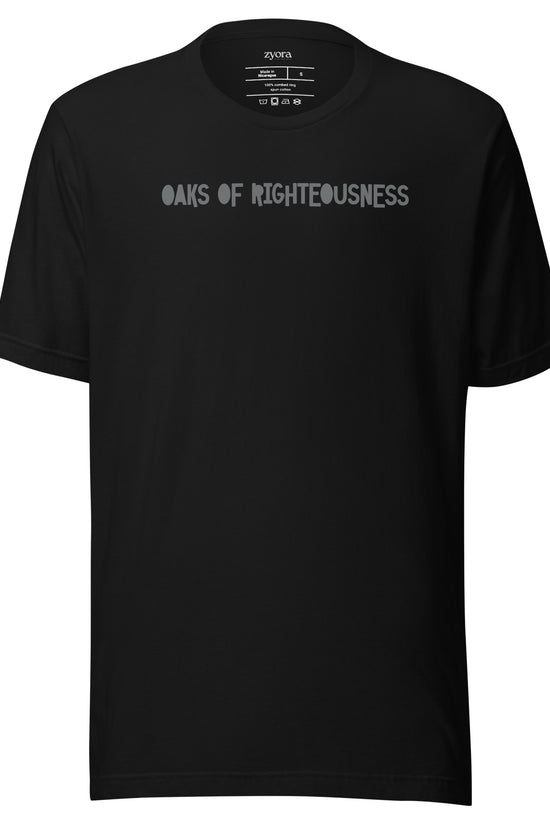 Oaks Of Righteousness - Unisex Premium Tee