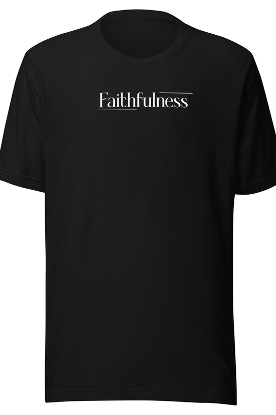Faithfulness- Unisex Premium Tee