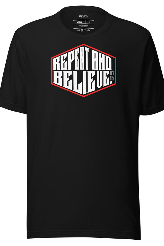 Repent & Believe  - Unisex Premium Tee