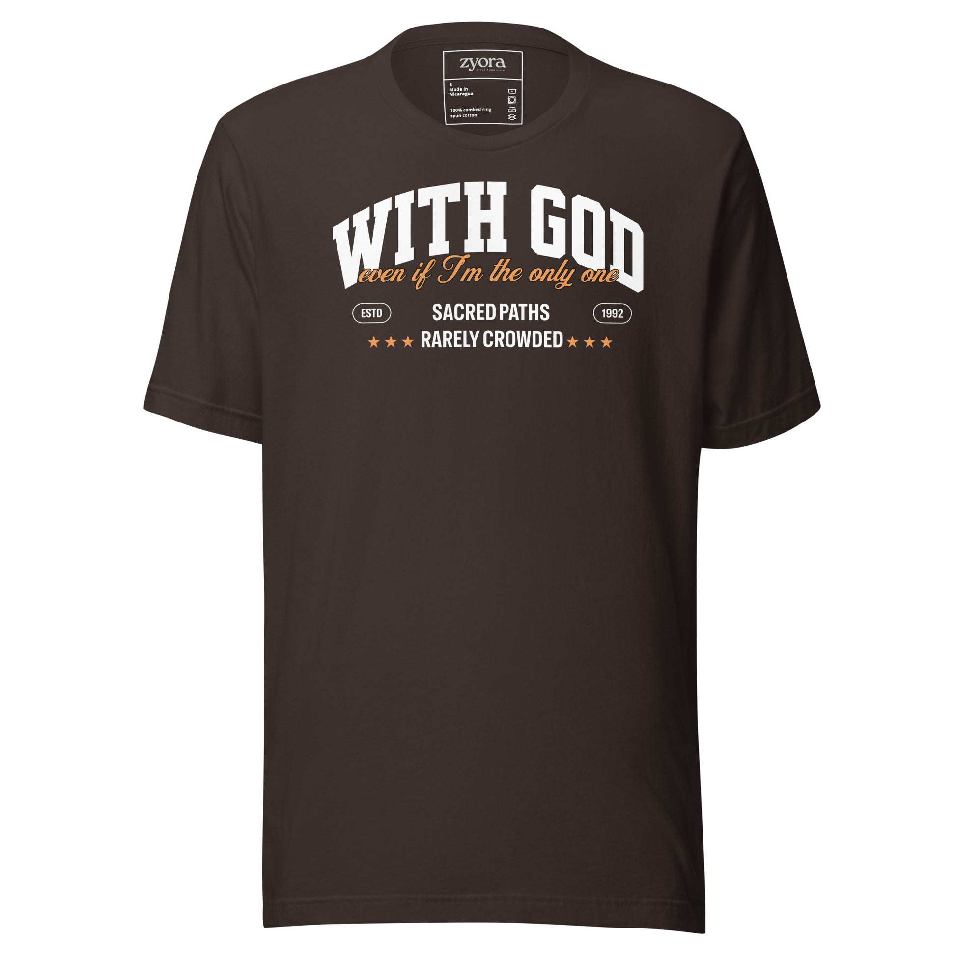 "With God Even If I’m the Only One – Christian Graphic Tee, faith-based clothing, scripture-inspired gift, daily discipleship wear."