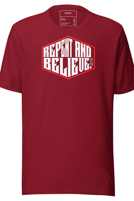 Repent & Believe  - Unisex Premium Tee