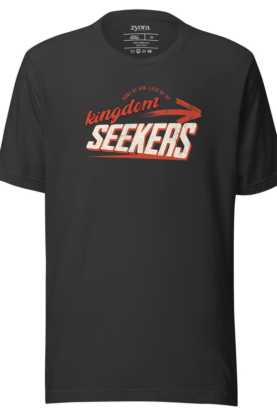 Kingdom Seekers Christian t-shirt with More of Him Less of Me text, inspired by Matthew 6:33 and John 3:30Kingdom Seekers Christian t-shirt with More of Him Less of Me text, inspired by Matthew 6:33 and John 3:30