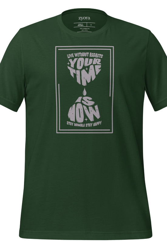 Your Time is Now - Unisex Premium Tee