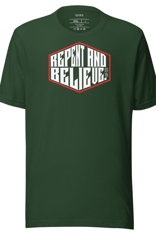 Repent & Believe  - Unisex Premium Tee
