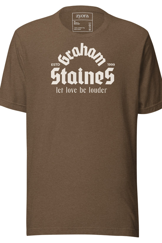 “Graham Staines – Let Love Be Louder” Christian Heather Brown graphic tee, inspired by 1 Corinthians 13:13. Faith-based gift, scripture-inspired apparel for men and women.