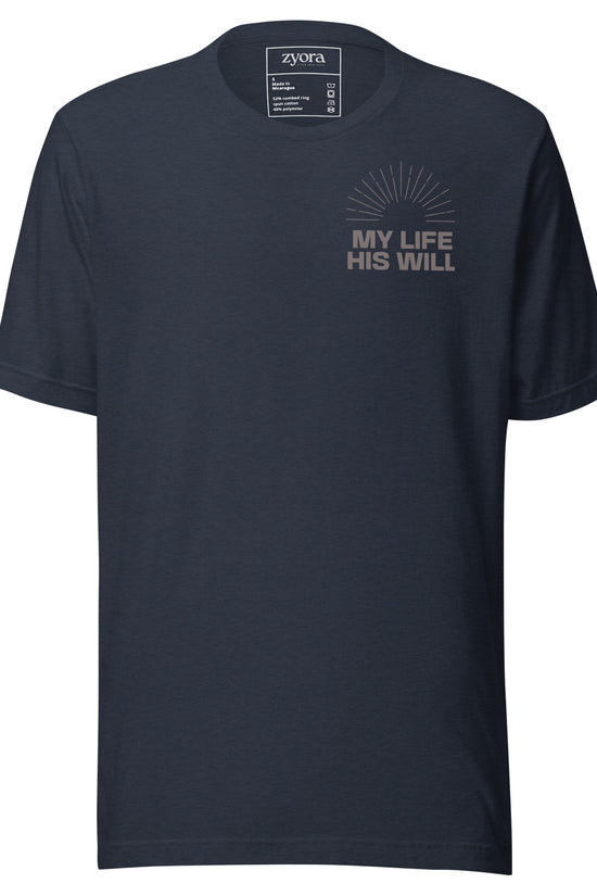 Unisex premium Heather Navy Christian tee with “My Life His Will” design – faith-based fashion and gift by Zyora Apparel.
