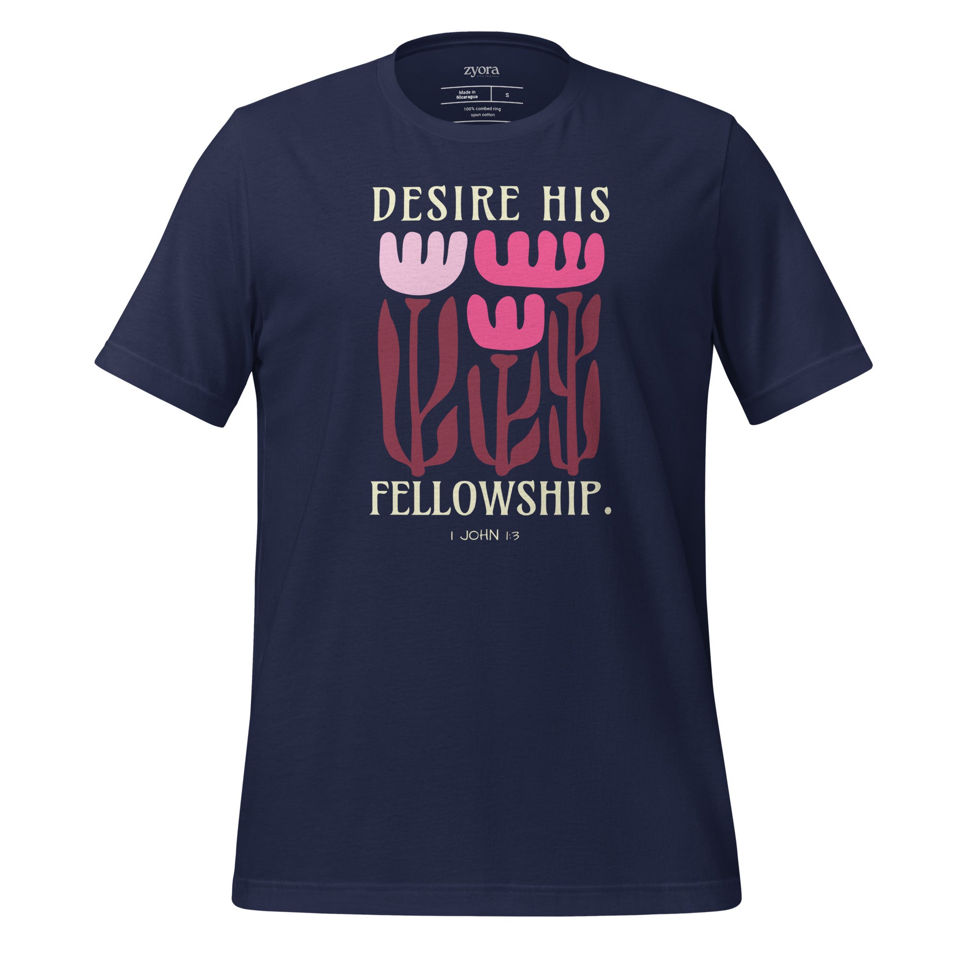 Unisex premium Christian tee with “Desire His Fellowship” design – faith-based fashion and gift by Zyora Apparel.