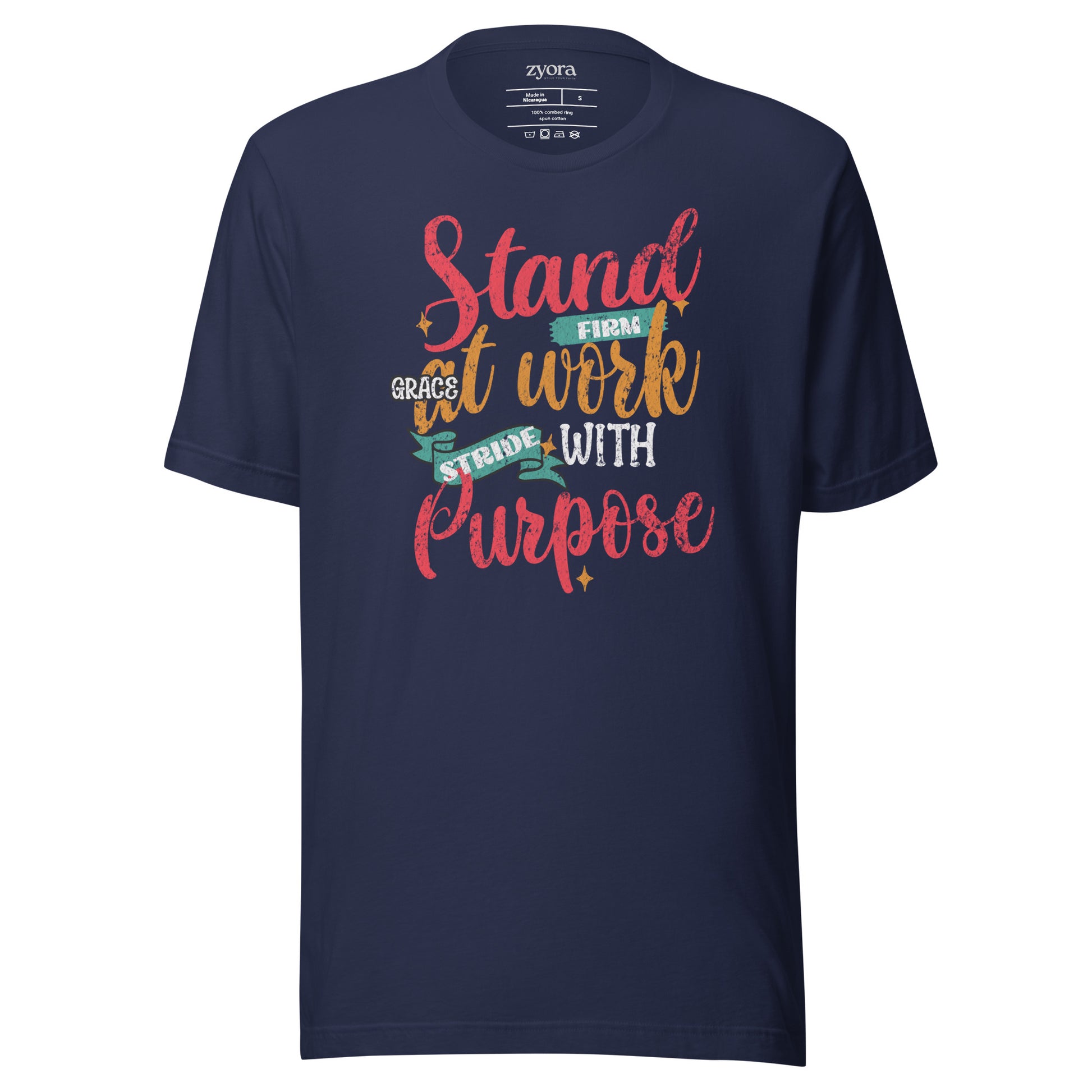 Stand Firm Grace at work Strive with purpose - Premium Unisex Tee