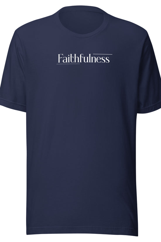 Faithfulness- Unisex Premium Tee
