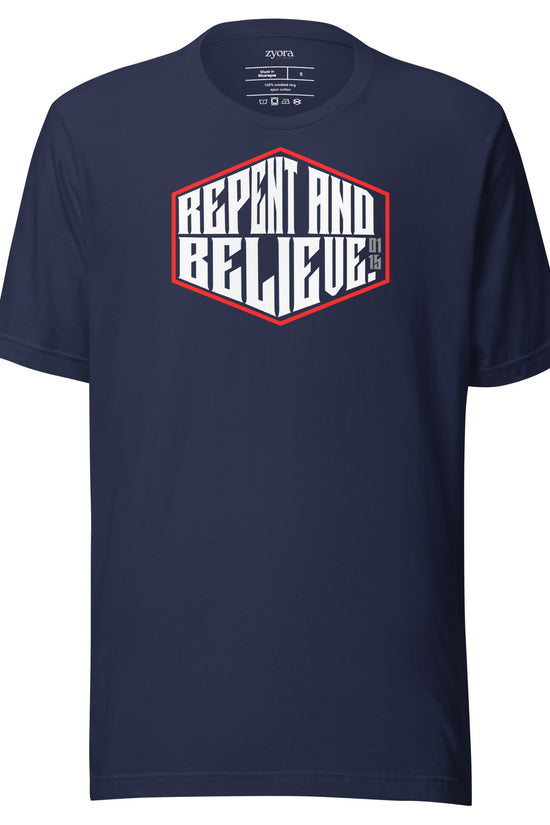 Repent & Believe  - Unisex Premium Tee