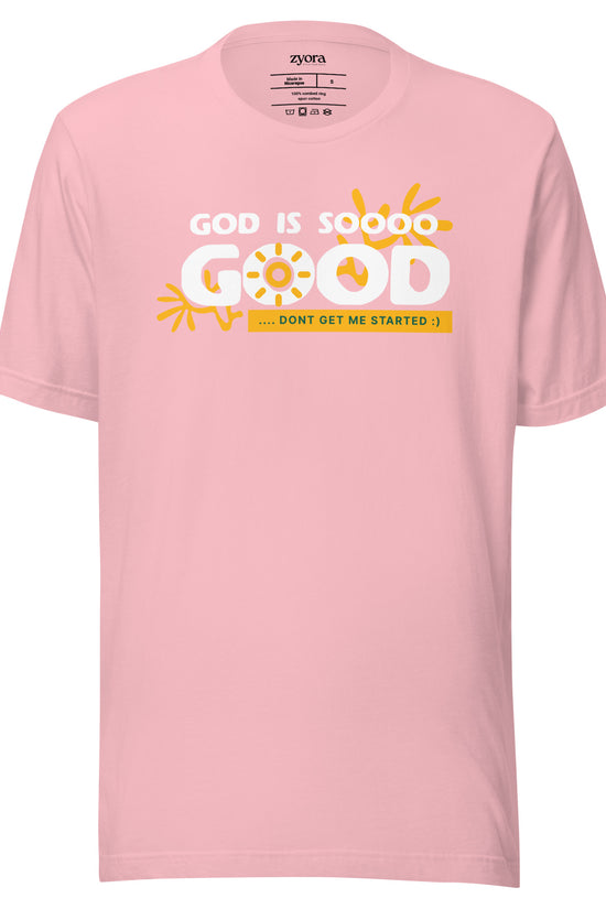 God Is So Good - Unisex Premium Tee