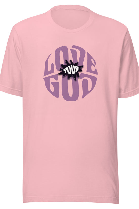 Love Your God - Women Premium Tee