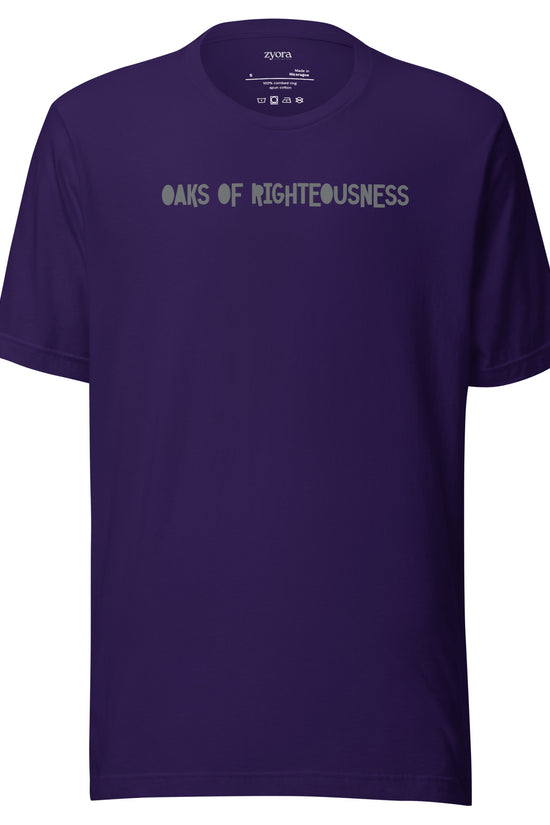 Oaks Of Righteousness - Unisex Premium Tee