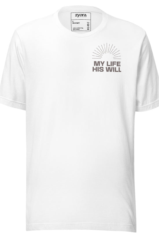 Unisex premium White Christian tee with “My Life His Will” design – faith-based fashion and gift by Zyora Apparel.