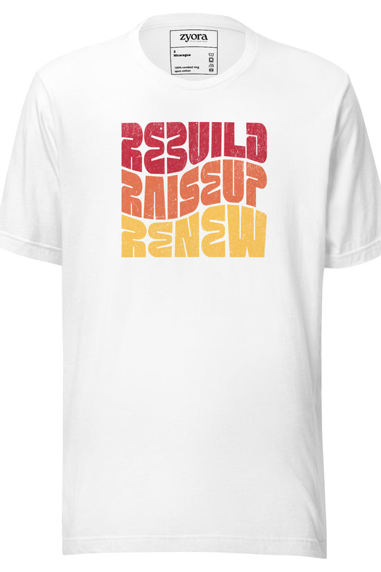 Rebuild Raiseup Renew - Unisex Premium Tee