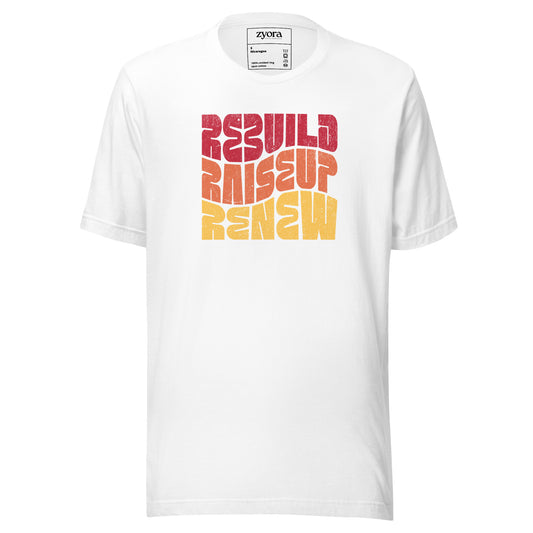 Rebuild Raiseup Renew - Unisex Premium Tee