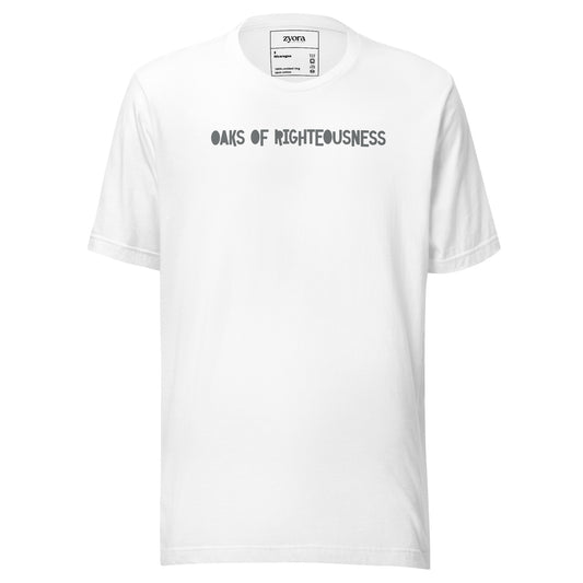 Oaks Of Righteousness - Unisex Premium Tee